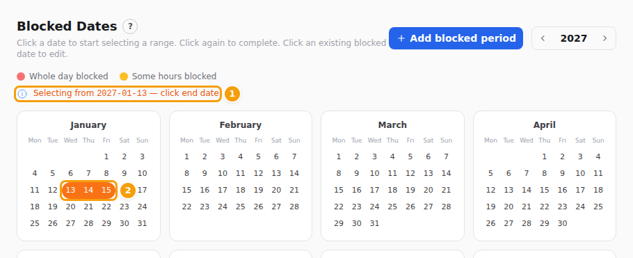 While you pick a range: the line that says Selecting from (1) and the days picked so far (2)