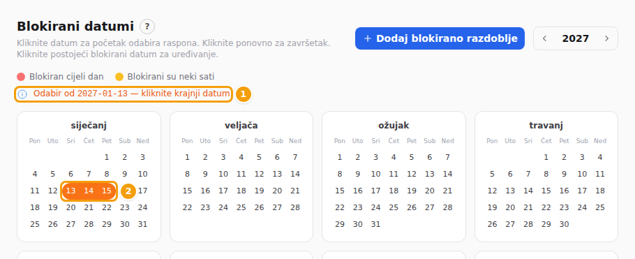 Dok birate raspon: redak koji kaže Odabir od (1) i dosad odabrani dani (2)
