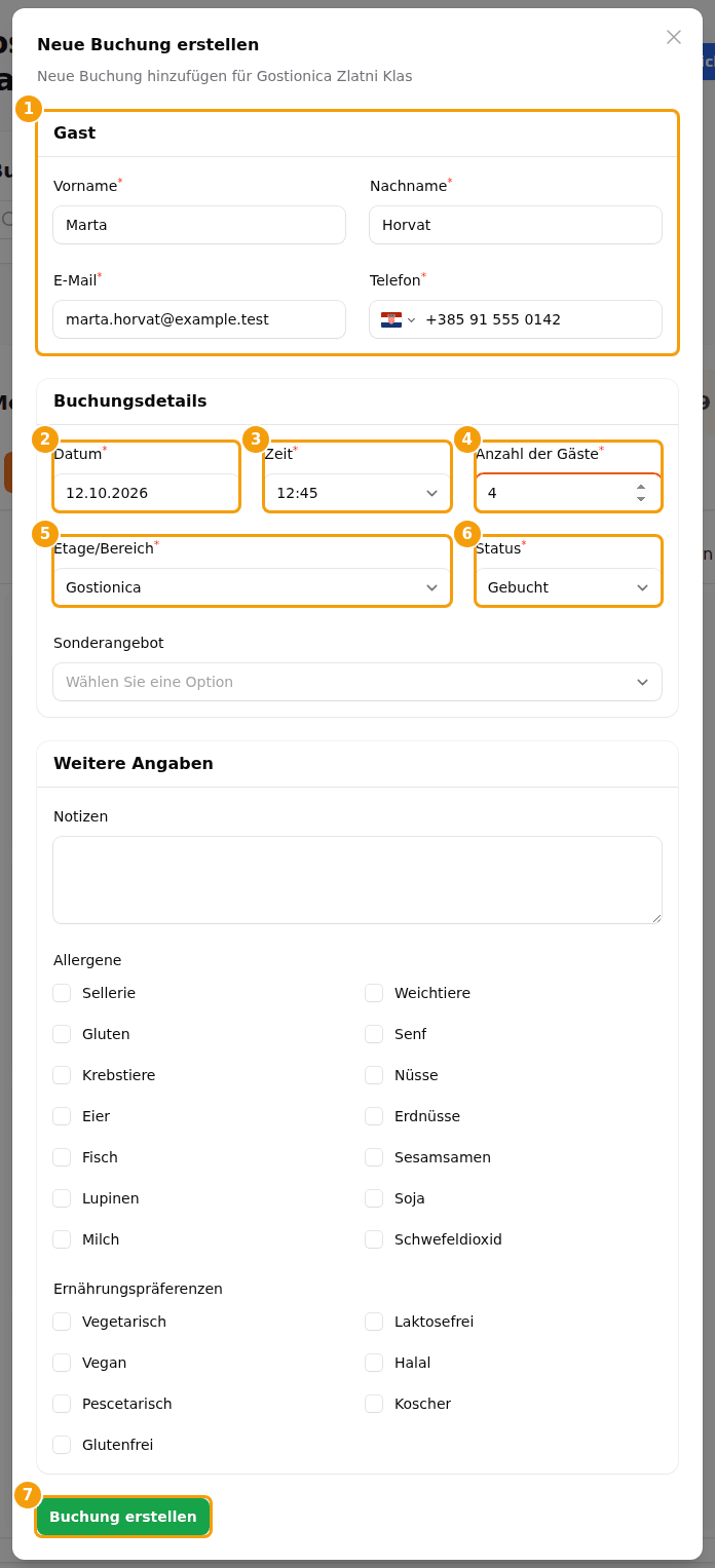 Das Fenster für eine neue Buchung: Gast (1), Datum (2), Zeit (3), Anzahl der Gäste (4), Etage/Bereich (5), Status (6) und Buchung erstellen (7)