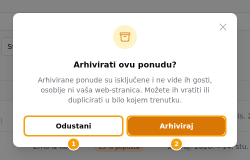 Prozor koji pita Arhivirati ovu ponudu?: Odustani (1) i Arhiviraj (2)