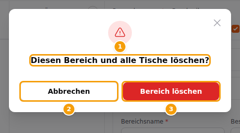 Die Frage vor dem Löschen eines Bereichs: die Frage (1), Abbrechen (2) und Bereich löschen (3)