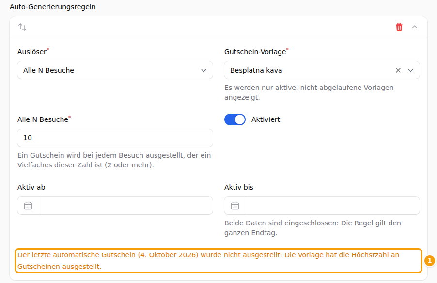 Die orangefarbene Zeile unter einer Regel: Der letzte automatische Gutschein wurde nicht ausgestellt, mit dem Grund (1)