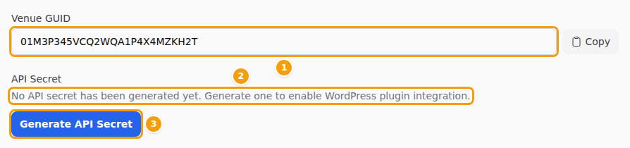 A location without a key: Venue GUID (1), the note that no key exists yet (2) and Generate API Secret (3)
