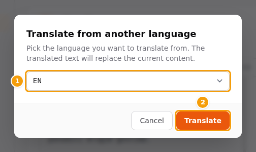 The window for Translate from…: the language to translate from (1) and the Translate button (2)
