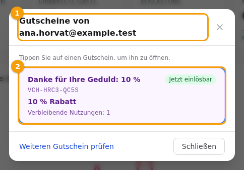 Das Team-Fenster: die E-Mail des Gastes (1) und ein Gutschein, der jetzt einlösbar ist (2)