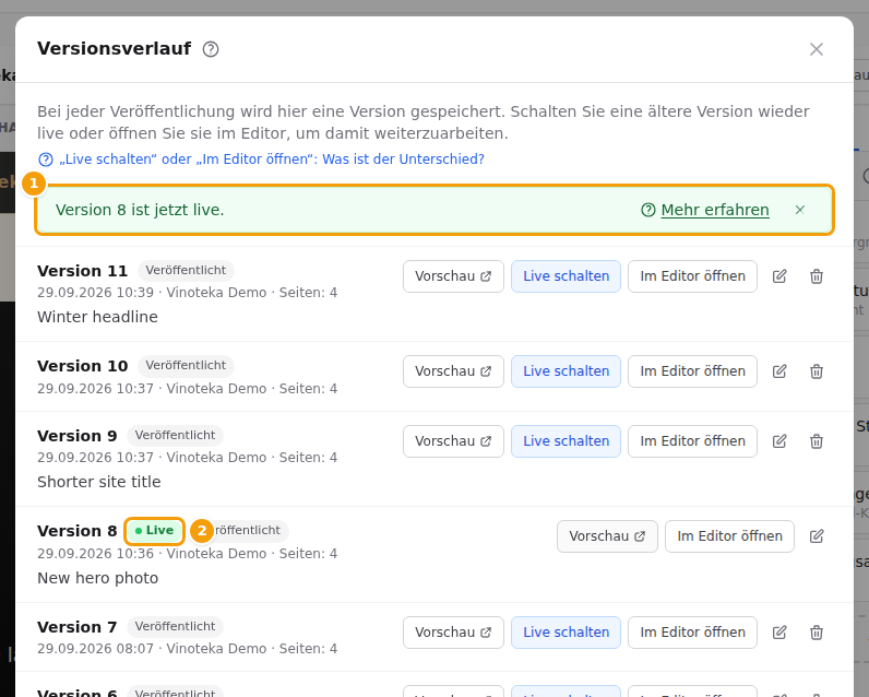 Version 8 ist jetzt live (1), und die Anzeige Live ist zu Version 8 gewandert (2)