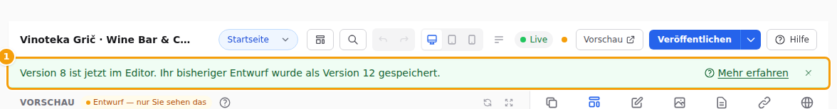Version 8 ist jetzt im Editor, und Ihr bisheriger Entwurf wurde als Version 12 gespeichert (1)