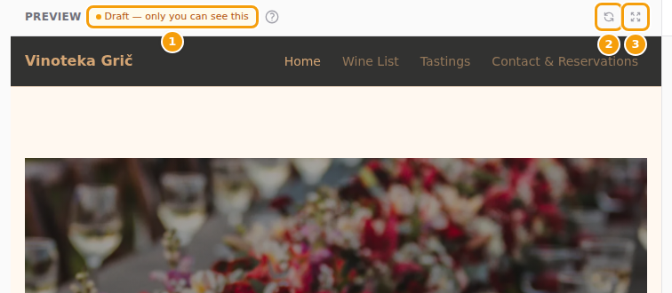The preview: the Draft label (1), Refresh preview (2) and Fullscreen (3)