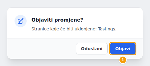 Objaviti promjene? Stranice koje će biti uklonjene: Tastings.